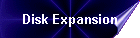 Disk Expansion