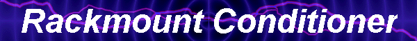 Rackmount Conditioner